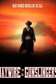 Haywire: Gunslingers