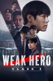 Weak Hero: Season 2