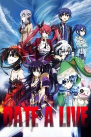 Date a Live: Season 1