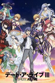 Date a Live: Season 3