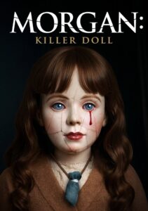 Morgan: Killer Doll
