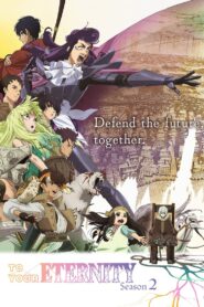 To Your Eternity: Season 2