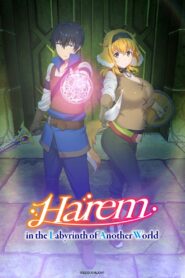 Harem in the Labyrinth of Another World: Season 1