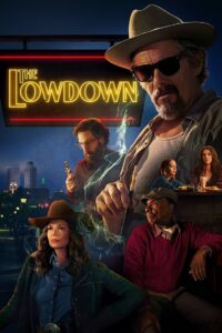The Lowdown: Season 1