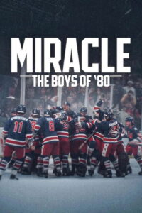 Miracle: The Boys of ’80