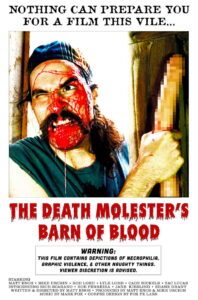 The Death Molester’s Barn of Blood